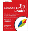 Relentlessly Warehousing Data for Pre-Owned Reader: Margy by Kimball, Ralph Tools (Paperback) Business and Kimball Practical The Becker Ross, Bob Group